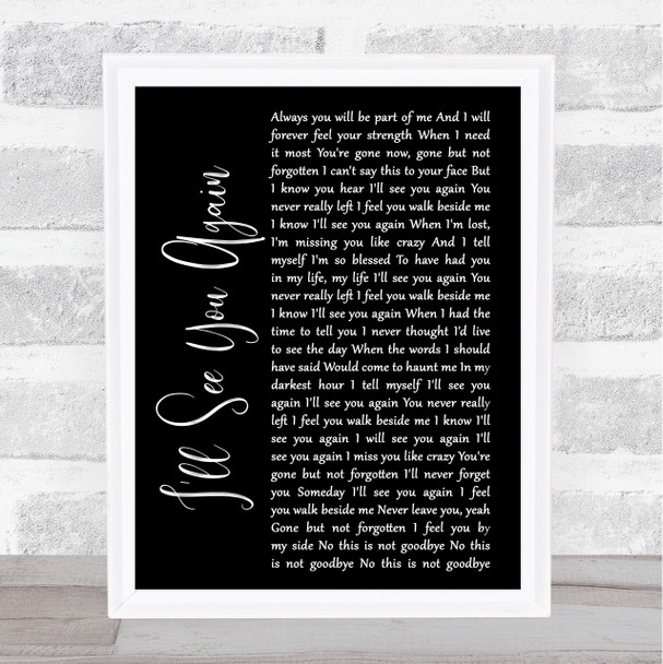 Westlife I'll See You Again Black Script Song Lyric Quote Print