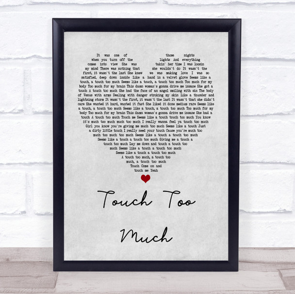 ACDC Touch Too Much Grey Heart Quote Song Lyric Print