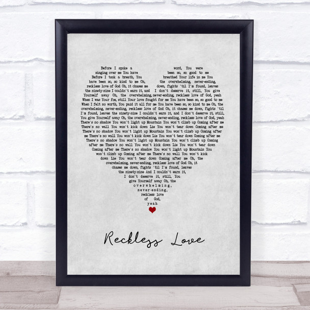Cory Asbury Reckless Love Grey Heart Quote Song Lyric Print