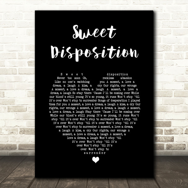 The Temper Trap Sweet Disposition Black Heart Song Lyric Quote Print