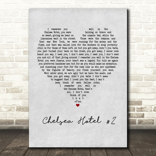 Leonard Cohen Chelsea Hotel #2 Grey Heart Quote Song Lyric Print