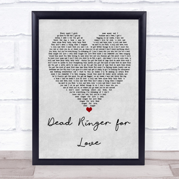 Meat Loaf Dead Ringer for Love Grey Heart Quote Song Lyric Print