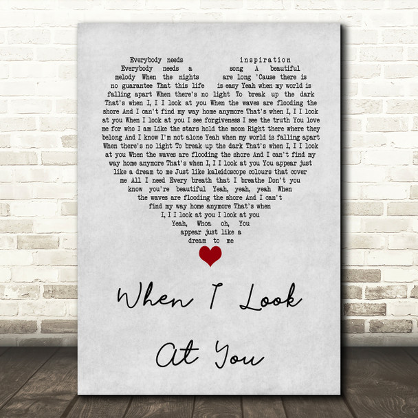 Miley Cyrus When I Look At You Grey Heart Quote Song Lyric Print