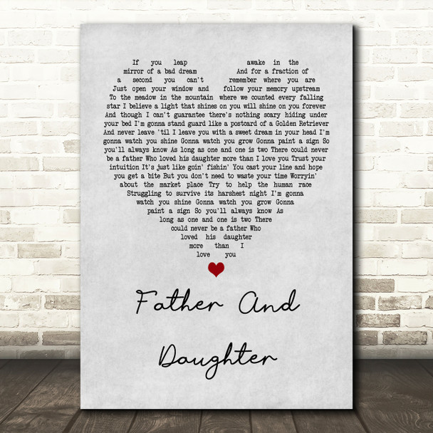 Paul Simon Father And Daughter Grey Heart Quote Song Lyric Print