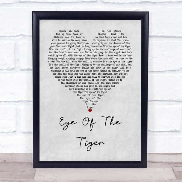 Survivor Eye Of The Tiger Grey Heart Quote Song Lyric Print