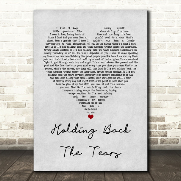 Take That Holding Back The Tears Grey Heart Quote Song Lyric Print