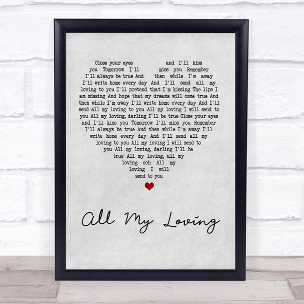 The Beatles All My Loving Grey Heart Quote Song Lyric Print