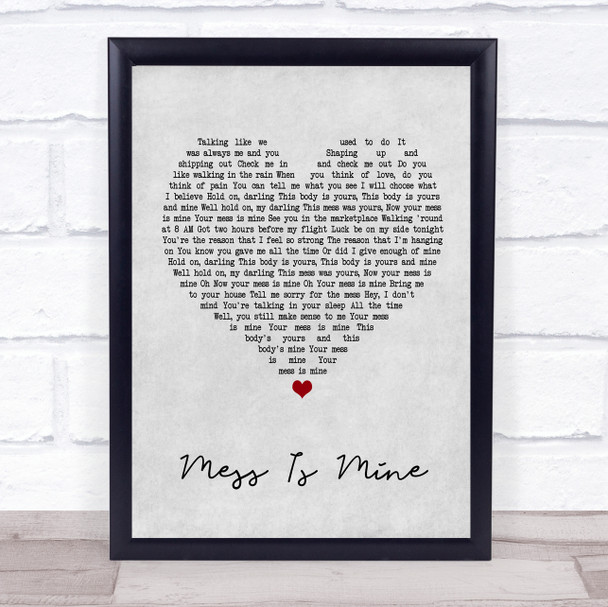 Vance Joy Mess Is Mine Grey Heart Quote Song Lyric Print