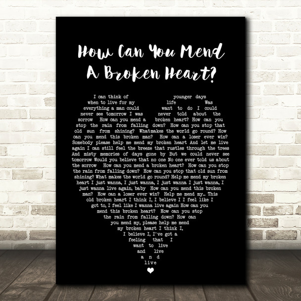 How Can You Mend A Broken Heart Al Green Black Heart Quote Song Lyric Print