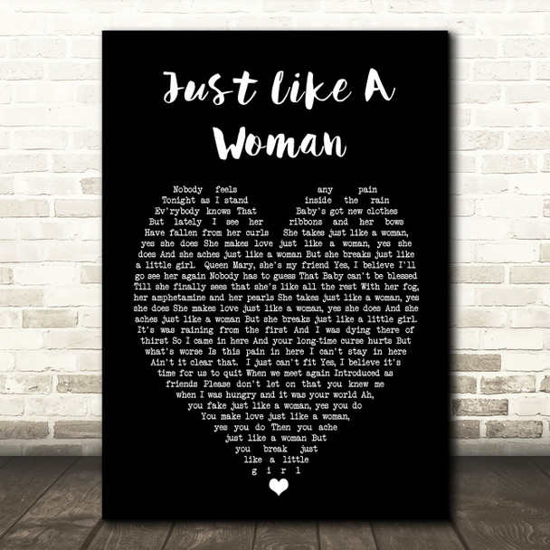 Just Like A Woman Bob Dylan Black Heart Quote Song Lyric Print