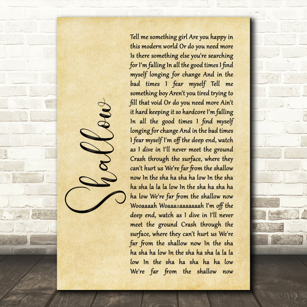 Lady Gaga & Bradley Cooper Shallow Rustic Script Song Lyric Print