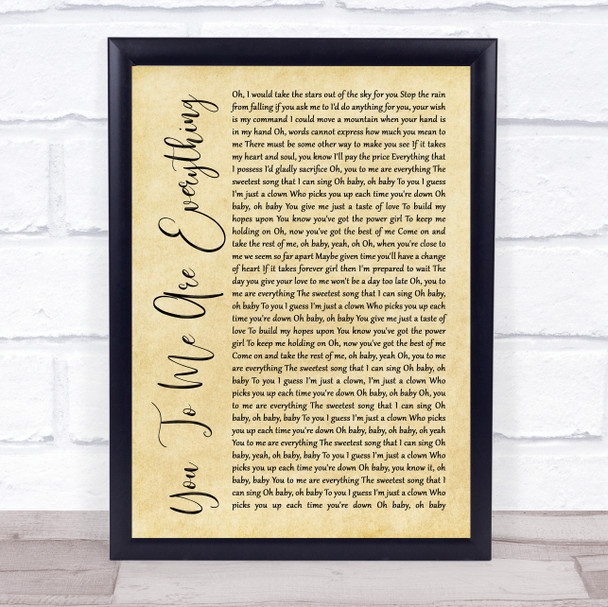 The Real Thing You To Me Are Everything Rustic Script Song Lyric Print