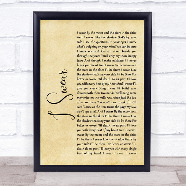 All 4 One I Swear Rustic Script Song Lyric Quote Print