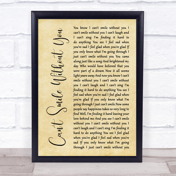 Barry Manilow Can't Smile Without You Rustic Script Song Lyric Quote Print