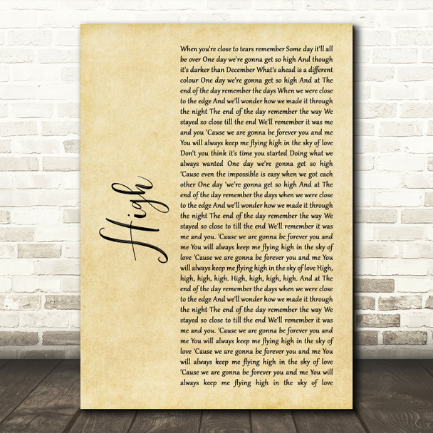 Lighthouse Family High Rustic Script Song Lyric Quote Print