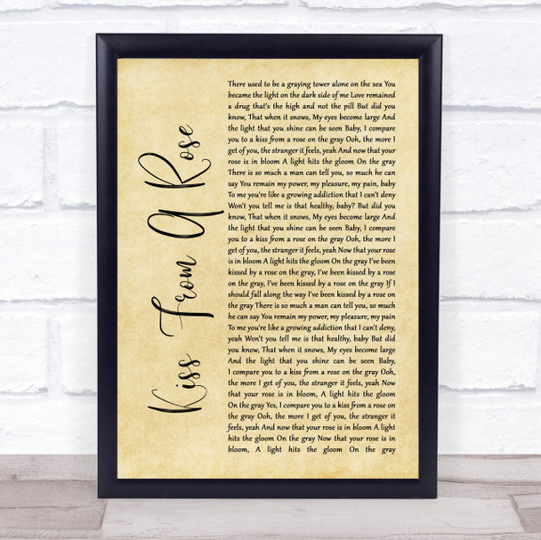 Seal Kiss From A Rose Rustic Script Song Lyric Quote Print