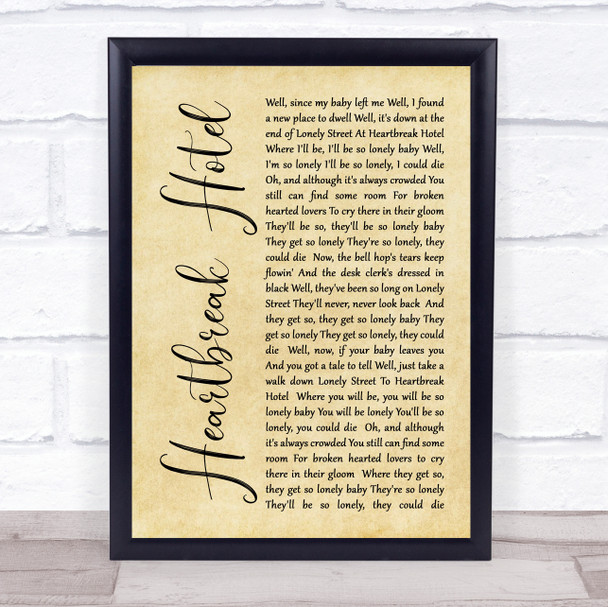 Elvis Presley Heartbreak Hotel Rustic Script Song Lyric Quote Print