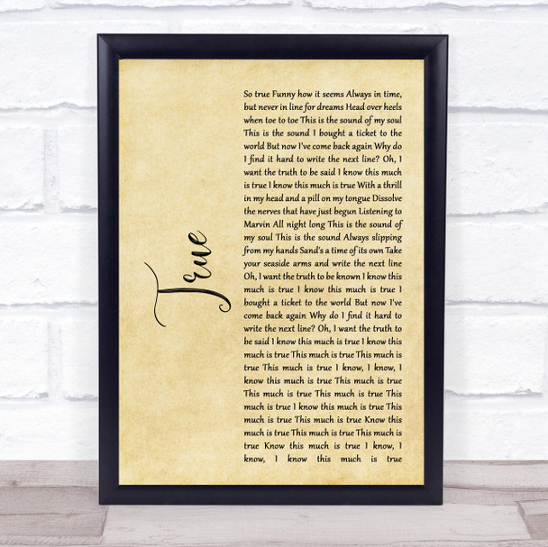 Spandau Ballet True Rustic Script Song Lyric Quote Print