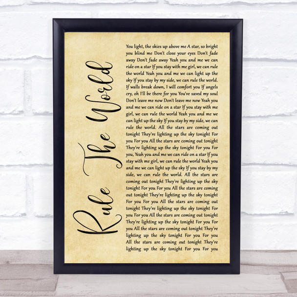 Take That Rule The World Rustic Script Song Lyric Quote Print