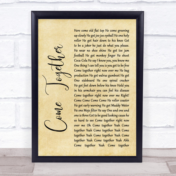 The Beatles Come Together Rustic Script Song Lyric Quote Print