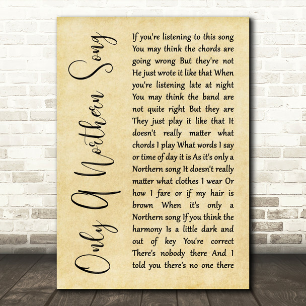 The Beatles Only A Northern Song Rustic Script Song Lyric Quote Print