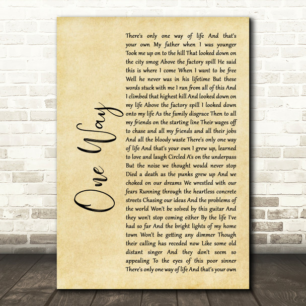 The Levellers One Way Rustic Script Song Lyric Quote Print