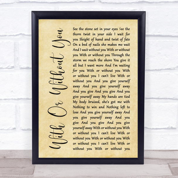 U2 With Or Without You Rustic Script Song Lyric Quote Print
