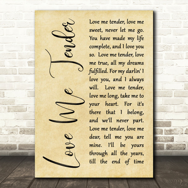 Elvis Presley Love Me Tender Rustic Script Song Lyric Quote Print