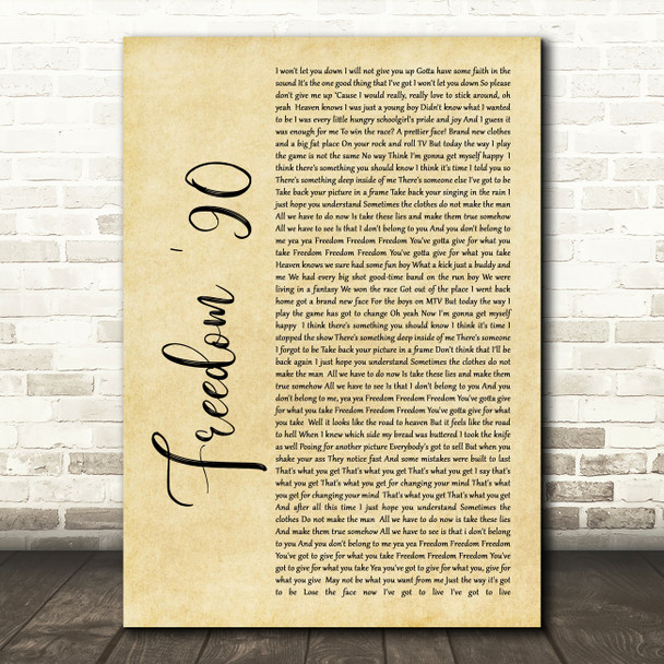 George Michael Freedom '90 Rustic Script Song Lyric Quote Print