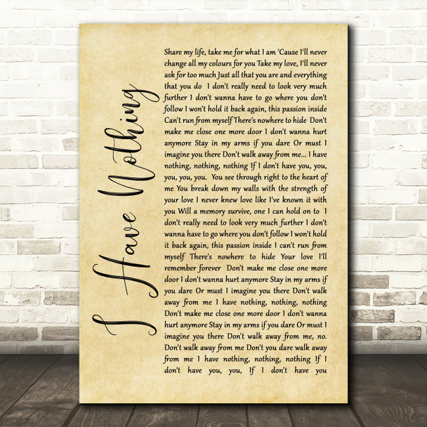 Whitney Houston I Have Nothing Rustic Script Song Lyric Quote Print