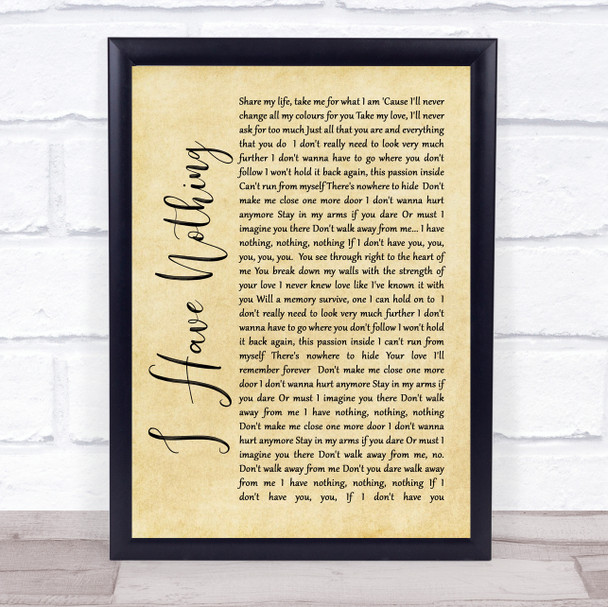 Whitney Houston I Have Nothing Rustic Script Song Lyric Quote Print