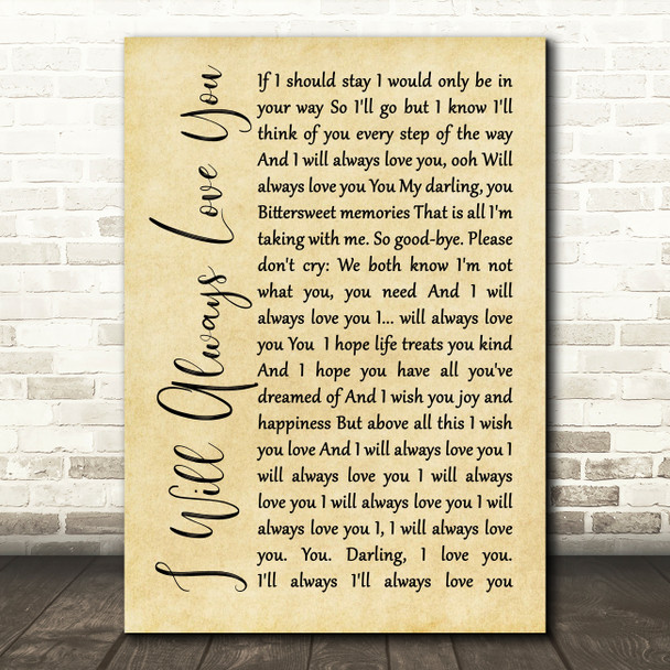 Whitney Houston I Will Always Love You Rustic Script Song Lyric Quote Print