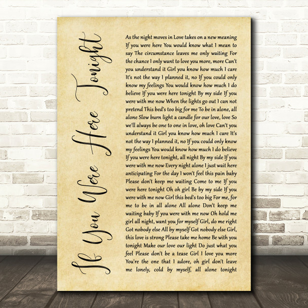 Alexander O'Neal If You Were Here Tonight Rustic Script Song Lyric Quote Print