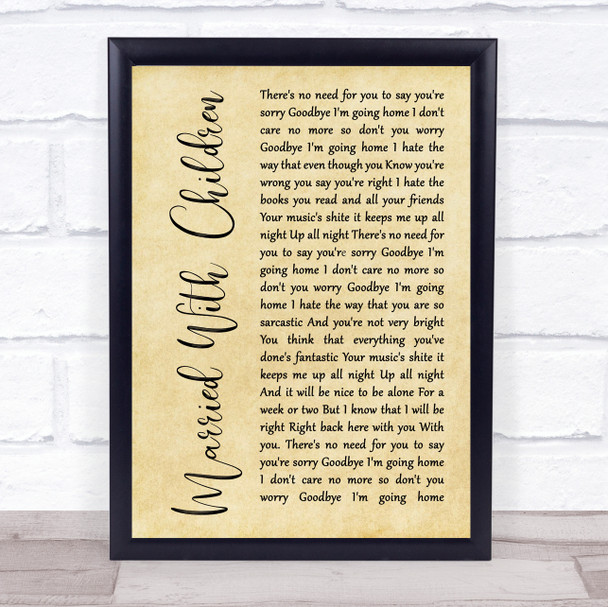 Oasis Married With Children Rustic Script Song Lyric Quote Print