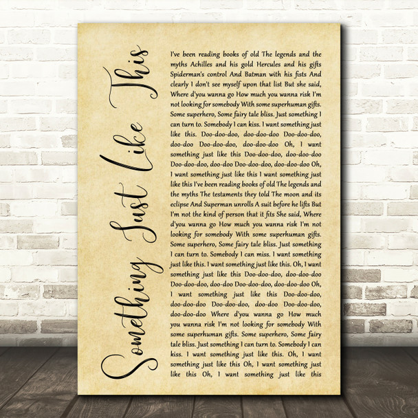 The Chainsmokers Coldplay Something Just Like This Rustic Script Song Print