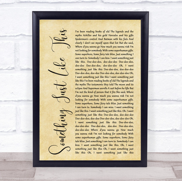 The Chainsmokers Coldplay Something Just Like This Rustic Script Song Print