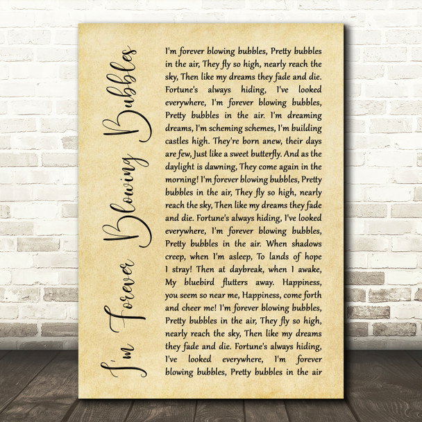 Cockney Rejects I'm Forever Blowing Bubbles Rustic Script Song Lyric Quote Print
