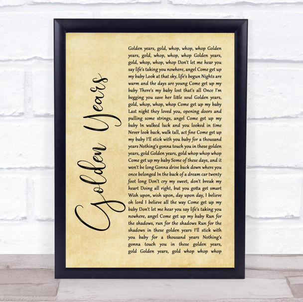 David Bowie Golden Years Rustic Script Song Lyric Quote Print