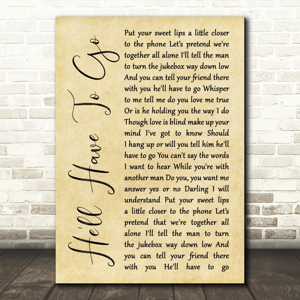 Jim Reeves He'll Have To Go Rustic Script Song Lyric Quote Print