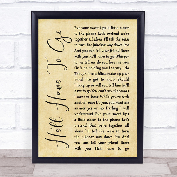 Jim Reeves He'll Have To Go Rustic Script Song Lyric Quote Print