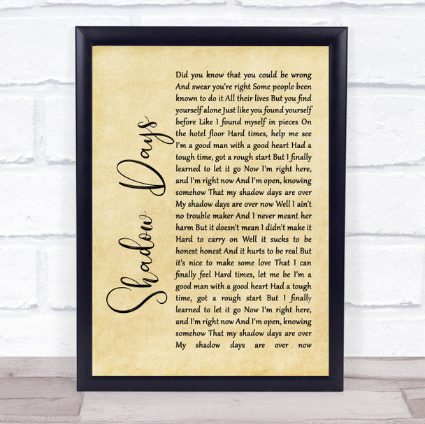 John Mayer Shadow Days Rustic Script Song Lyric Quote Print