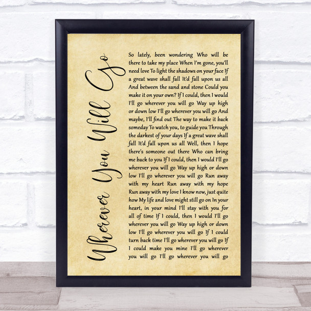 The Calling Wherever You Will Go Rustic Script Song Lyric Quote Print