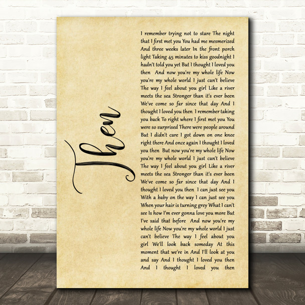 Brad Paisley Then Rustic Script Song Lyric Quote Print