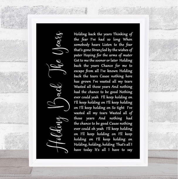 Simply Red Holding Back The Years Black Script Song Lyric Quote Print