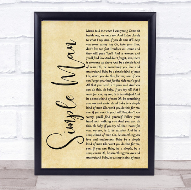 Lynyrd Skynyrd Simple Man Rustic Script Song Lyric Quote Print