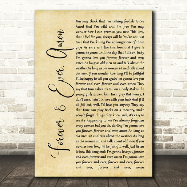 Randy Travis Forever & Ever, Amen Rustic Script Song Lyric Quote Print