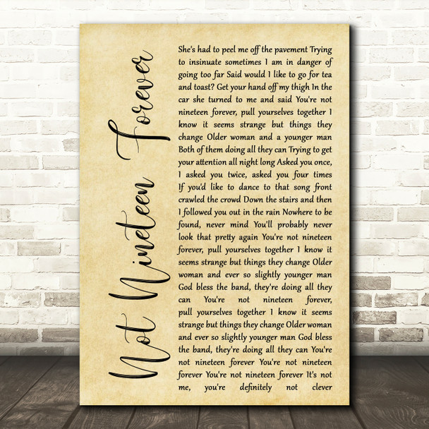 The Courteeners Not Nineteen Forever Rustic Script Song Lyric Quote Print
