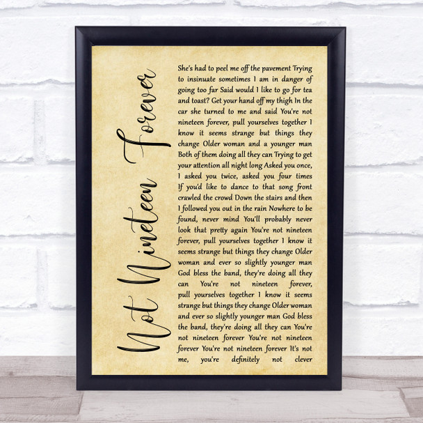 The Courteeners Not Nineteen Forever Rustic Script Song Lyric Quote Print