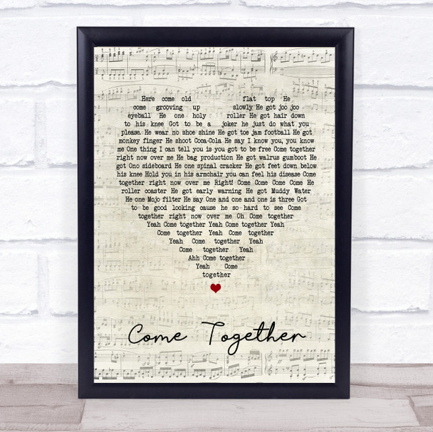 The Beatles Come Together Script Heart Song Lyric Quote Print