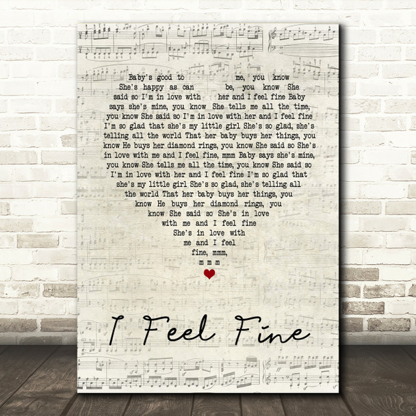 The Beatles I Feel Fine Script Heart Song Lyric Quote Print